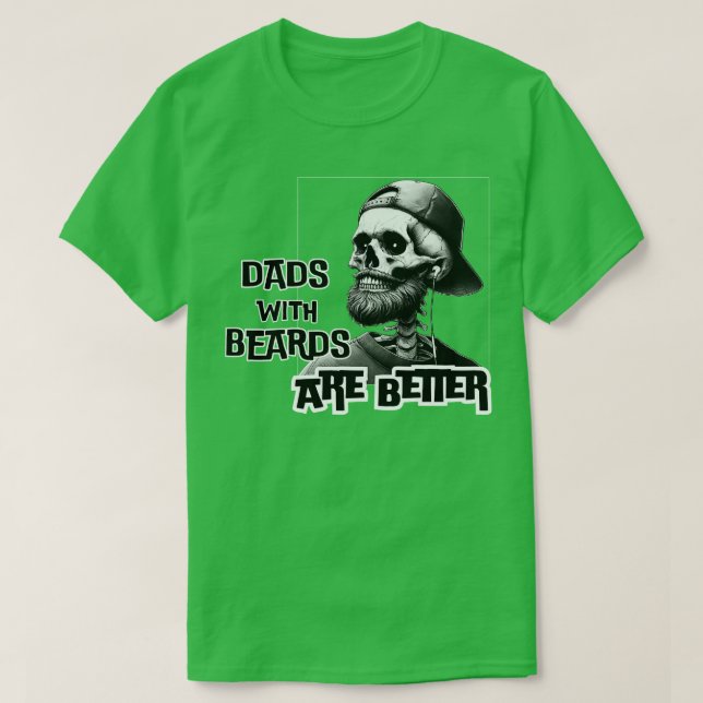 Vater mit Beards sind besser T-Shirt (Design vorne)