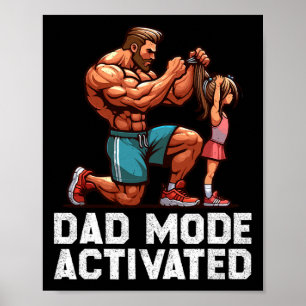 Vater-Modus aktiviert Väter Tag Gym Workout Bodybu Poster