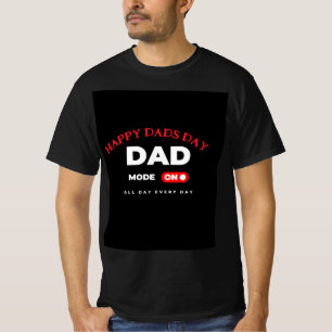 VATER-MODUS am Tag der benutzerdefinierten Vater T-Shirt