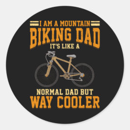 Vater Mountain Bike Vater Es ist wie ein normaler Runder Aufkleber