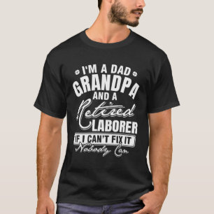 Vater Opa und ein wiedergeborenes Labor Vatertag T-Shirt