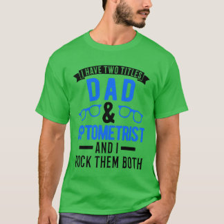 Vater Optometriker Vaterretro T-Shirt