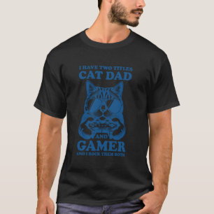 Vater Papa Gamer Lustig Gaming Vater Ich Habe Zwei T-Shirt