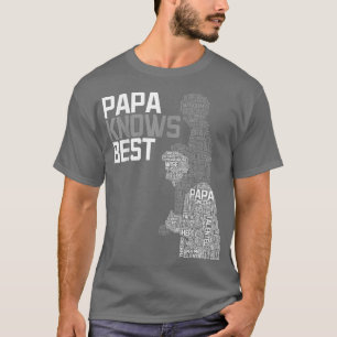 Vater Papa Großeltern Papa Papa Papa Großvater P T-Shirt