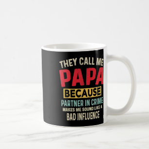 Vater &#; Papa-Partner am Tag des Verbrechens Witz Kaffeetasse