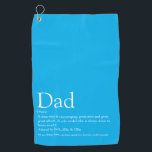 Vater, Papa, Vater Definition Moderner Himmel Blau Golfhandtuch<br><div class="desc">Personalisieren Sie für Ihren besonderen Vater, Papa oder Vater, um ein einzigartiges Geschenk für den Vatertag, Geburtstage, Weihnachten oder jeden Tag, den Sie gewollt haben, zu zeigen, wie viel er Ihnen bedeutet. Eine perfekte Art, ihm zu zeigen, wie phantastisch er jeden Tag ist. Sie können den Hintergrund sogar an ihre...</div>