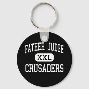 Vater-Richter - Kreuzfahrer - Hoch - Philadelphia Schlüsselanhänger