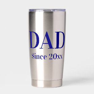 Vater seit 20xx Vorlage für Navy Blue Text Thermobecher