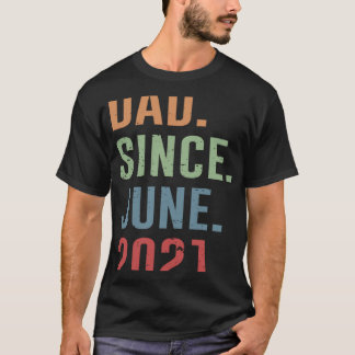 Vater seit Juni 2021 T-Shirt