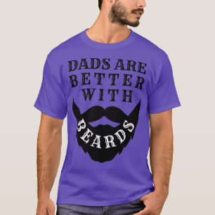 Vater sind mit Beards 62 besser T-Shirt