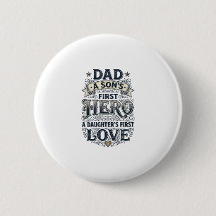 Vater Sohn Held Tochter Liebe Vintage-Typografie-S Button