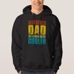 Väter Solar-Installateur Wie ein normaler Vater, a Hoodie