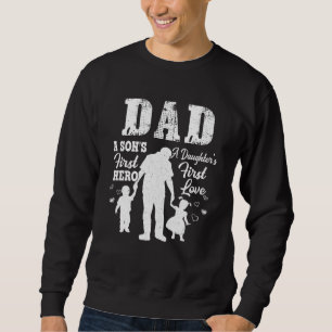 Vater Son First Hero Daughter Erste Liebe Vater D Sweatshirt