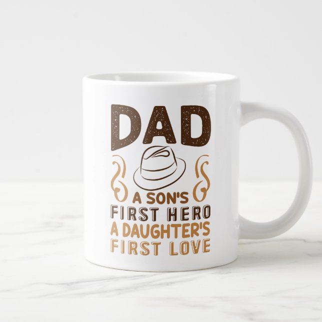 Vater - Sons erster Helden, Tochter erste Liebe Jumbo-Tasse (Rechts)