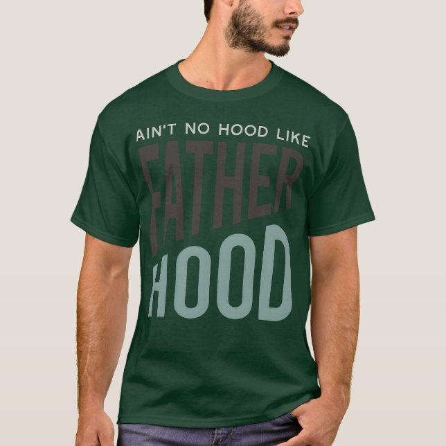 Vater Sprichwort ist kein Hood wie der Vater Hood T-Shirt (Vorderseite)