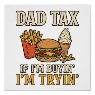 Vater Steuer Lustig Fast Food Vater Zitat Vektor D Poster
