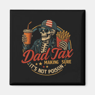 Vater Steuer Lustig Vatertag & 4. Juli Magnet