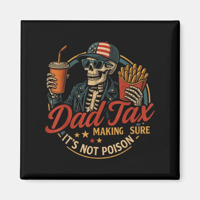 Vater Steuer Lustig Vatertag & 4. Juli  Magnet (Vorne)