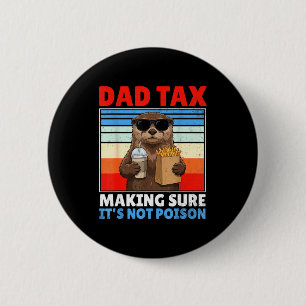 Vater Steuer sorgt dafür, dass lustiger Retro-Vate Button