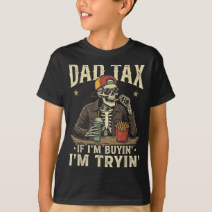 Vater Steuer wenn Kauf Versuch lustiger Vatertag P T-Shirt