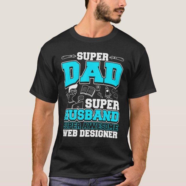 Vater Super Phantastisch Web Er T-Shirt (Vorderseite)