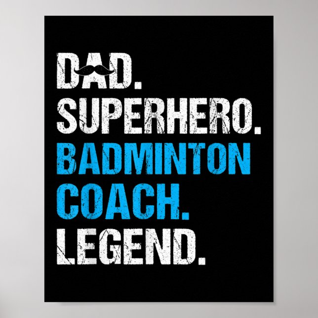 Vater Superhero Badminton Coach Funny Badminton Co Poster (Vorne)