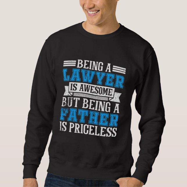 Vater-Tag der Anwälte Vater Sweatshirt (Vorderseite)