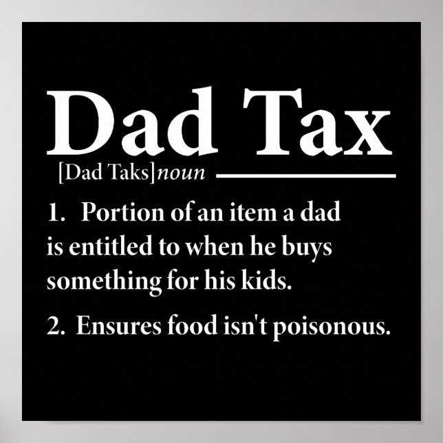 Vater Tax Definition Funny Daddy Sarcastic Poster (Vorne)