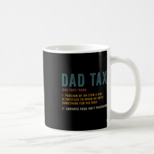 Vater Tax Definition Herren Funny Vatertag Kaffeetasse
