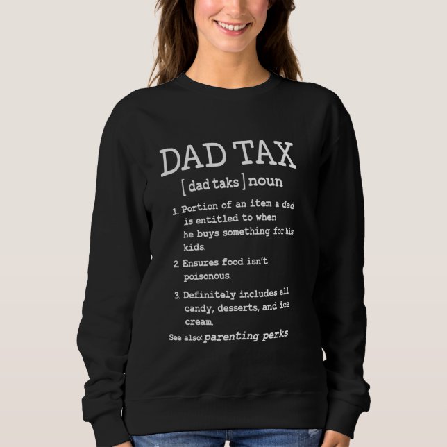 Vater Tax Definition New T-Shirt Definition Funny  Sweatshirt (Vorderseite)