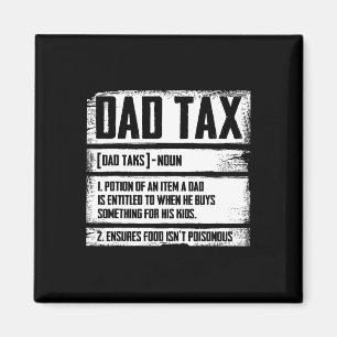 Vater Tax Definition Vatertag für Vater Daddy Mens Magnet