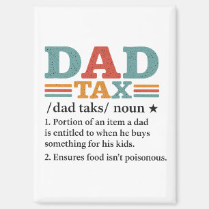 Vater Tax - Definition von "Funny Vaterhood" Magnet