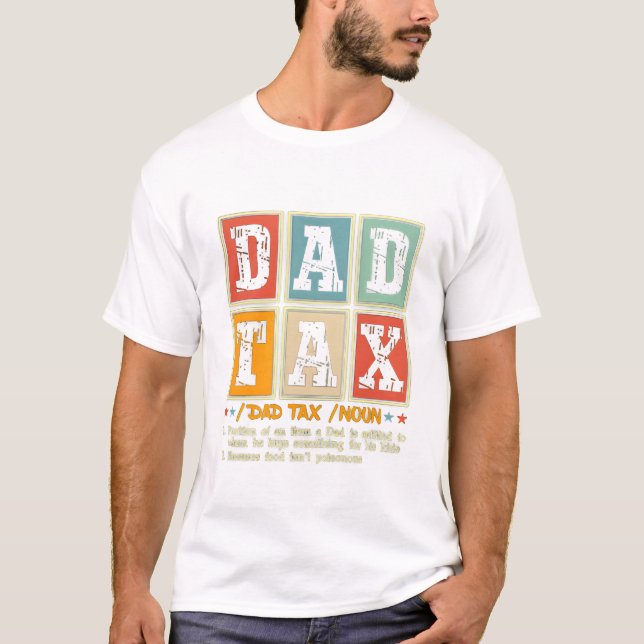 Vater Tax Funny Feinschmecker Snack Spaß T-Shirt (Vorderseite)