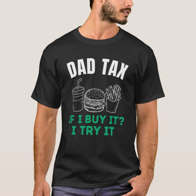 Vater Tax Funny Vathers Day T - Shirt (Vorderseite)