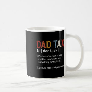 Vater Tax Sarcastic Vathers Day Phantastische Vate Kaffeetasse