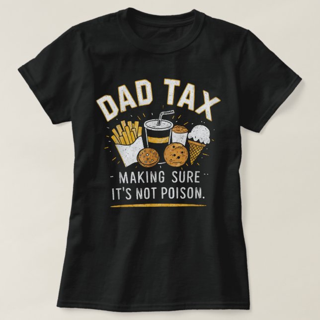 Vater Tax Vathers Day Funny Vater Joke T-Shirt (Design vorne)
