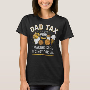 Vater Tax Vathers Day Funny Vater Joke T-Shirt