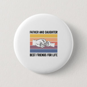 Vater-Tochter-Beste Freunde fürs Leben Vintage-Des Button