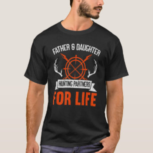 Vater & Tochter Jagdpartner fürs Leben Jagen T-Shirt