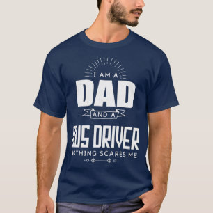 Vater und Busfahrer nichts stört mich Fatherx27s D T-Shirt