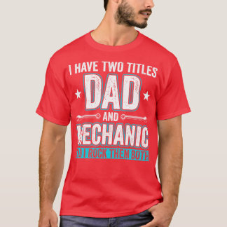 Vater und Mechanische Garage Fixierung s Vater 1 T-Shirt