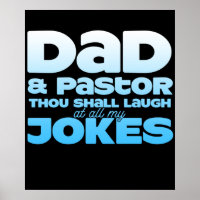 Vater und Pastor, du sollst über alle meine Witze