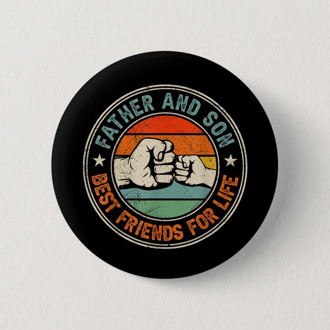 Vater und Sohn die besten Lebensfreunde Button (Vorderseite)