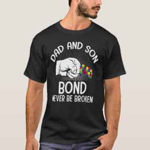 Vater und Sohn Eine unzerbrechliche Bindung Autism T-Shirt