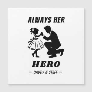 Vater und Tochter - immer ihr Held (2) Magnetkarte