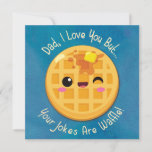 Väter Vater Jokes sind Waffle Funny Birthday Card Karte<br><div class="desc">Väter Vater Jokes sind Waffle Funny Birthday Card</div>