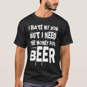 Vater Vatertag Spaß ich Hasse meine Job Ber Väter T-Shirt