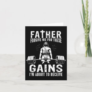 Vater vergib mir für diese Gewinne - Funny Gym Mot Karte