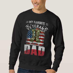 Vater Veteranentag Mein Lieblingsveteran ist mein Sweatshirt