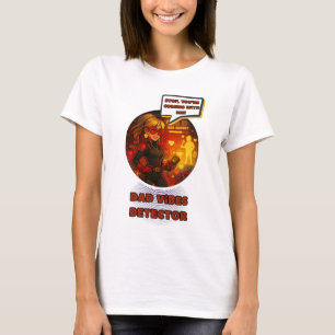 Vater Vibe Detector T-Shirt